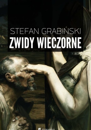Okładka: Stefan Grabiński - Zwidy wieczorne