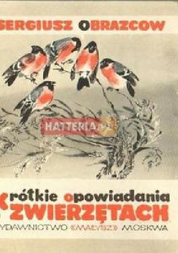 Okładka: Sergiusz Obrazcow - Krótkie opowiadania o zwierzętach