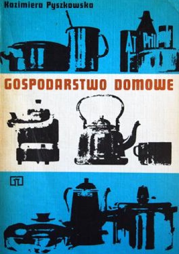 Okładka: Kazimiera Pyszkowska - Gospodarstwo domowe