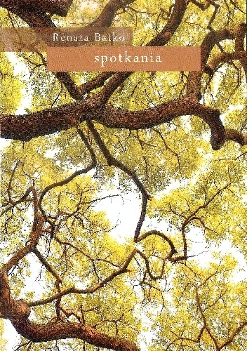 Okładka: Renata Batko - Spotkania