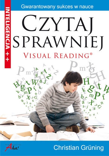 Okładka: Christian Grüning - Czytaj sprawniej. Gwarantowany sukces w nauce