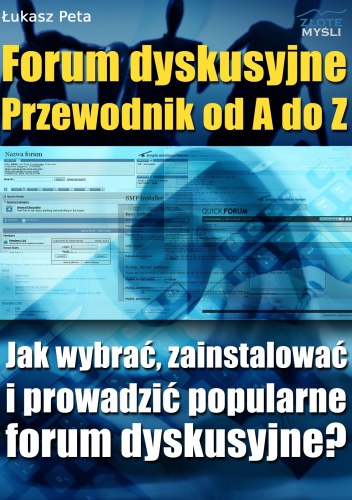Okładka: Łukasz Peta - Forum dyskusyjne - Przewodnik od A do z - e-book