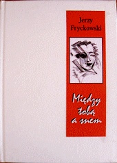 Okładka: Jerzy Fryckowski - Między tobą a snem
