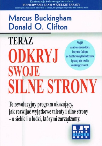 Okładka: Donald O. Clifton - Teraz odkryj swoje silne strony
