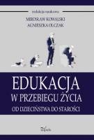 Okładka: Mirosław Kowalski - Edukacja w przebiegu życia