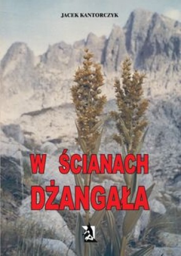 Okładka: Jacek Kantorczyk - W ścianach Dżangała