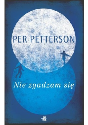 Okładka: Per Petterson - Nie zgadzam się