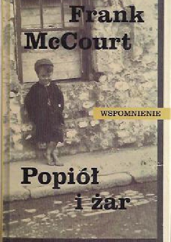 Okładka: Frank McCourt - Popiół i żar