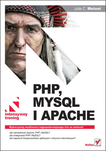Okładka: Julie C. Meloni - PHP, MySQL i Apache. Intensywny trening