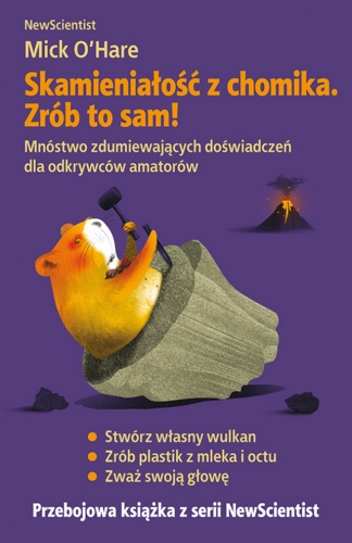 Okładka: Mick O'Hare - Skamieniałość z chomika. Zrób to sam!