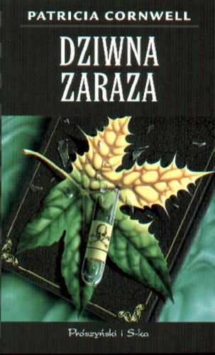 Okładka: Patricia Cornwell - Dziwna zaraza