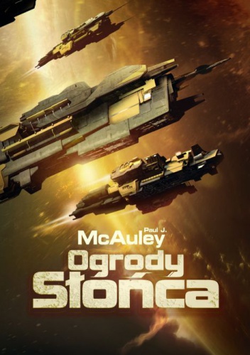 Okładka: Paul McAuley - Ogrody słońca