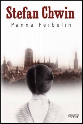 Okładka: Stefan Chwin - Panna Ferbelin