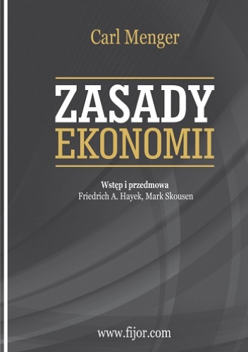 Okładka: Carl Menger - Zasady ekonomii