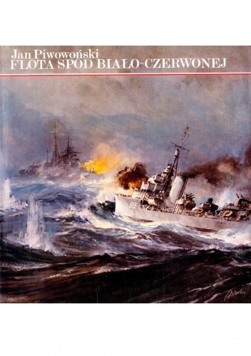 Okładka: Jan Piwowoński - Flota spod biało-czerwonej