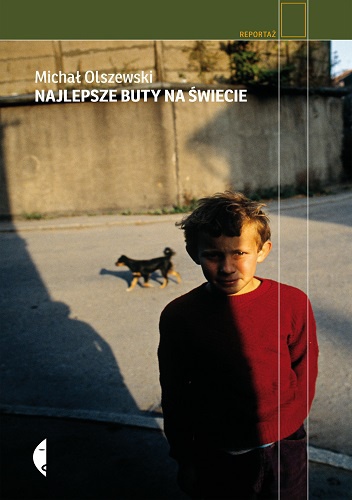 Okładka: Michał Olszewski - Najlepsze buty na świecie