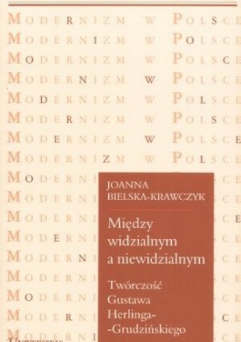 Okładka: Joanna Bielska-Krawczyk - Między widzialnym a niewidzialnym