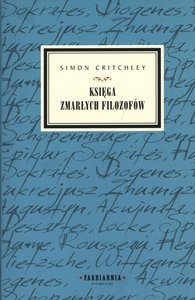 Okładka: Simon Critchley - Księga zmarłych filozofów