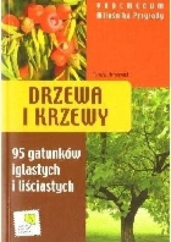 Okładka:  - Drzewa i krzewy