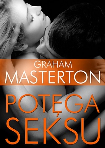 Okładka: Graham Masterton - Potęga seksu