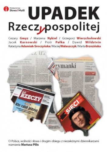 Okładka: Mariusz Pilis - Upadek Rzeczypospolitej