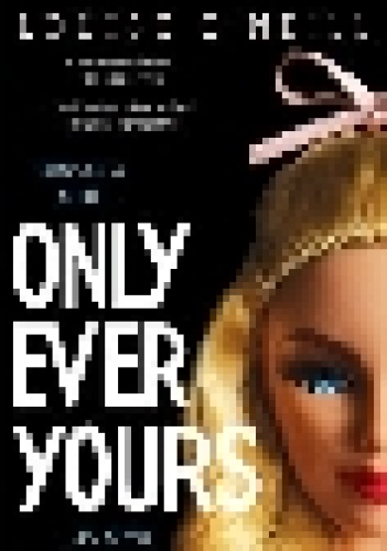 Okładka: Louise O'Neill - Only Ever Yours