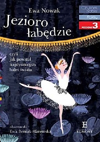 Okładka: Ewa Nowak - Jezioro łabędzie