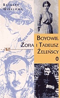 Okładka: Barbara Winklowa - Boyowie. Zofia i Tadeusz Żeleńscy