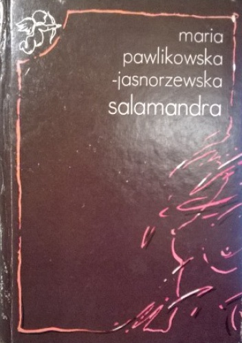 Okładka: Maria Pawlikowska-Jasnorzewska - Salamandra. Wybór