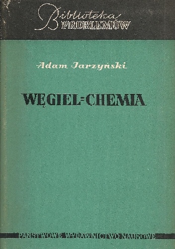 Okładka: Adam Jarzyński - Węgiel = Chemia
