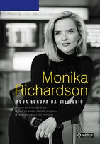 Okładka: Monika Richardson - Moja Europa da się lubić
