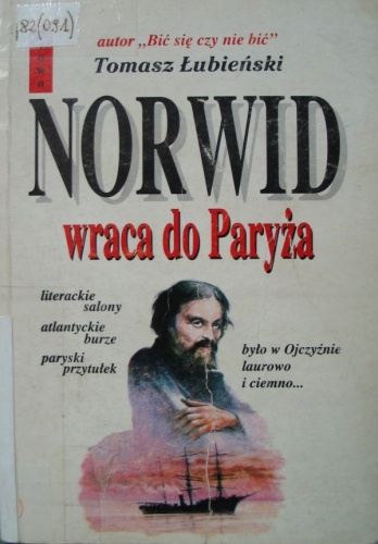 Okładka: Tomasz Łubieński - Norwid wraca do Paryża