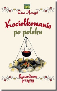 Okładka: Ewa Hangel - Kociołkowanie po polsku