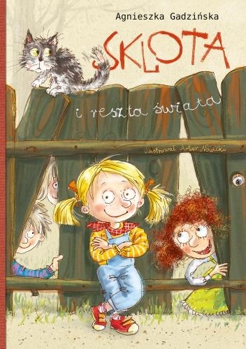 Okładka: Agnieszka Gadzińska - Sklota i reszta świata
