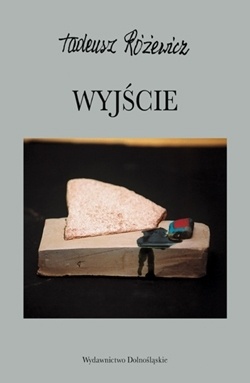 Okładka: Tadeusz Różewicz - Wyjście