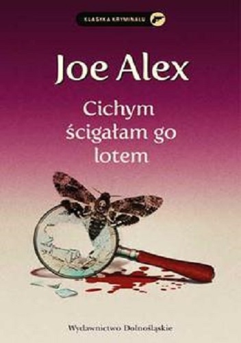 Okładka: Joe Alex - Cichym ścigałam go lotem