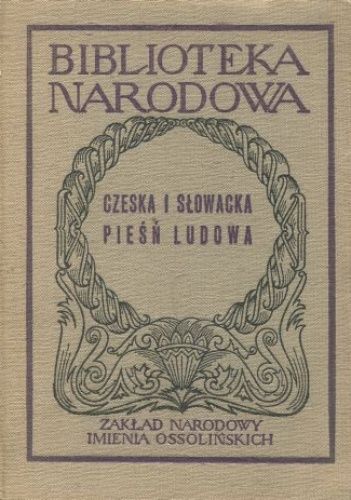 Okładka: Józef Magnuszewski - Czeska i słowacka pieśń ludowa